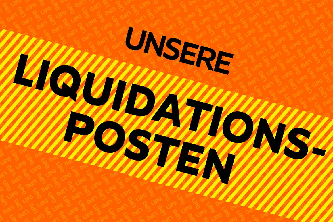 Liquidation – Grosse Rabatte bei LIPO